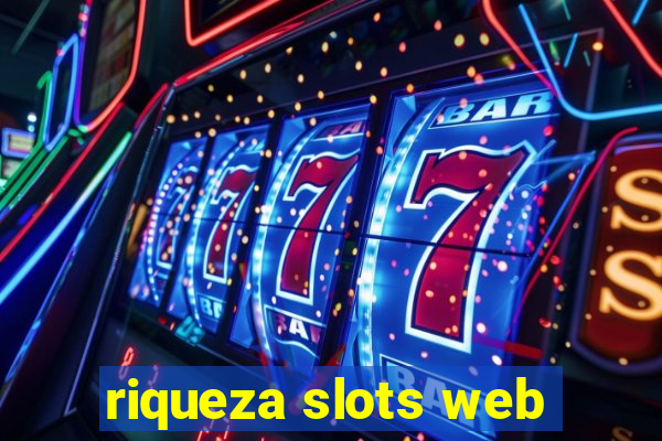 riqueza slots web